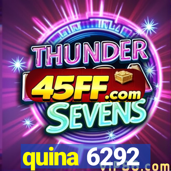 quina 6292